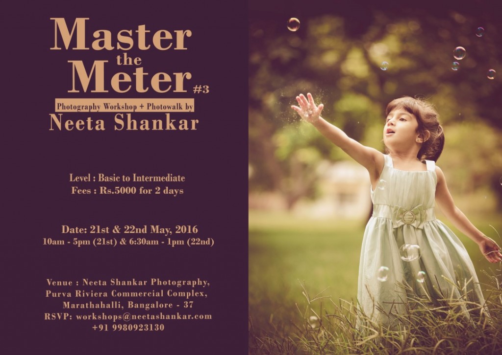 Neeta-Shankar-Photography-Basic-Intermediate-Photography-Workshop-Photowalk-Bangalore-May-2016-Event-Learn-Photography-Master-the-Meter-3rd-Edition