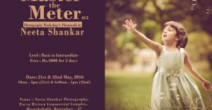 Neeta-Shankar-Photography-Basic-Intermediate-Photography-Workshop-Photowalk-Bangalore-May-2016-Event-Learn-Photography-Master-the-Meter-3rd-Edition